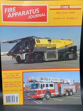 Fire Apparatus Journal May June 2008 Vol 25 Number 3 Harrison WI New Rochelle
